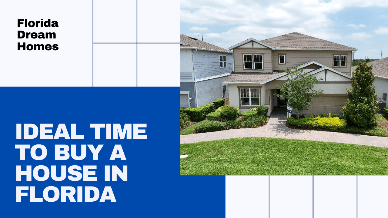 Best Time Of Year To Buy A House In Florida