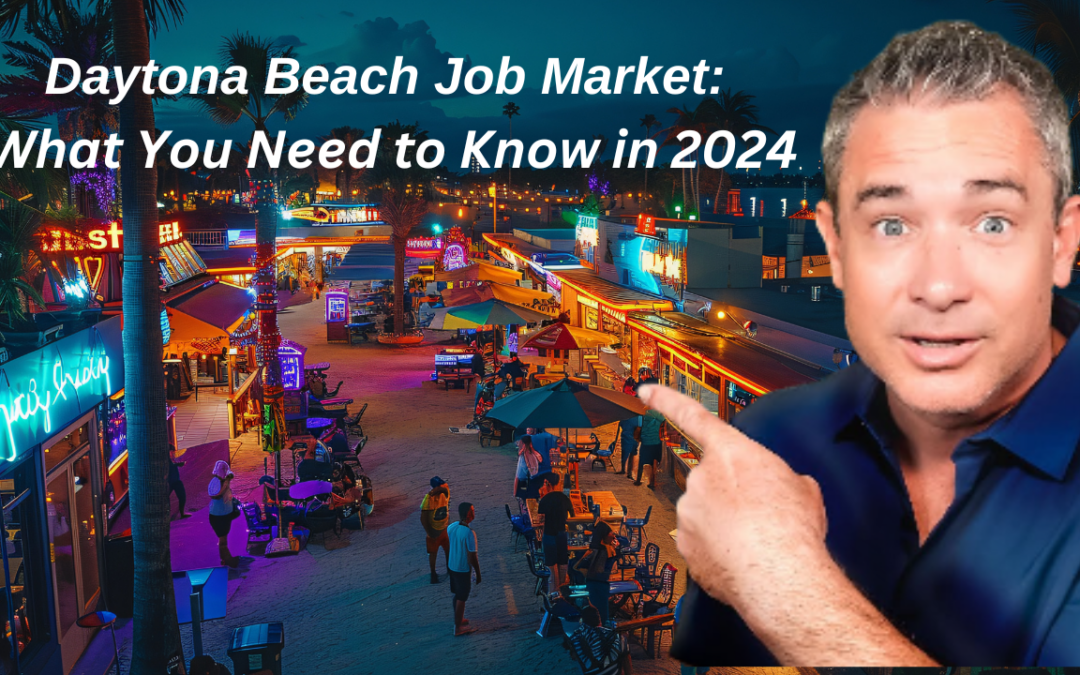 Daytona Beach Job Market: What You Need to Know in 2024