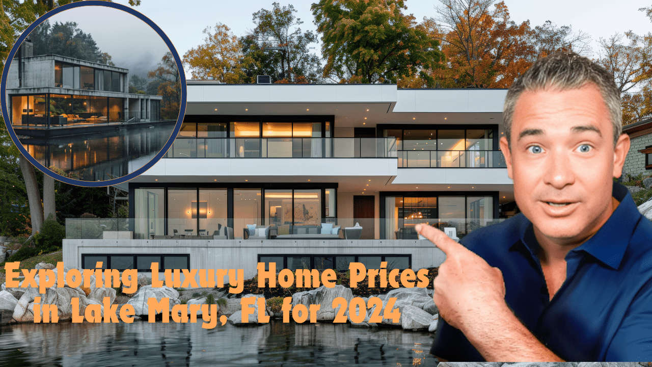 Exploring Luxury Home Prices in Lake Mary